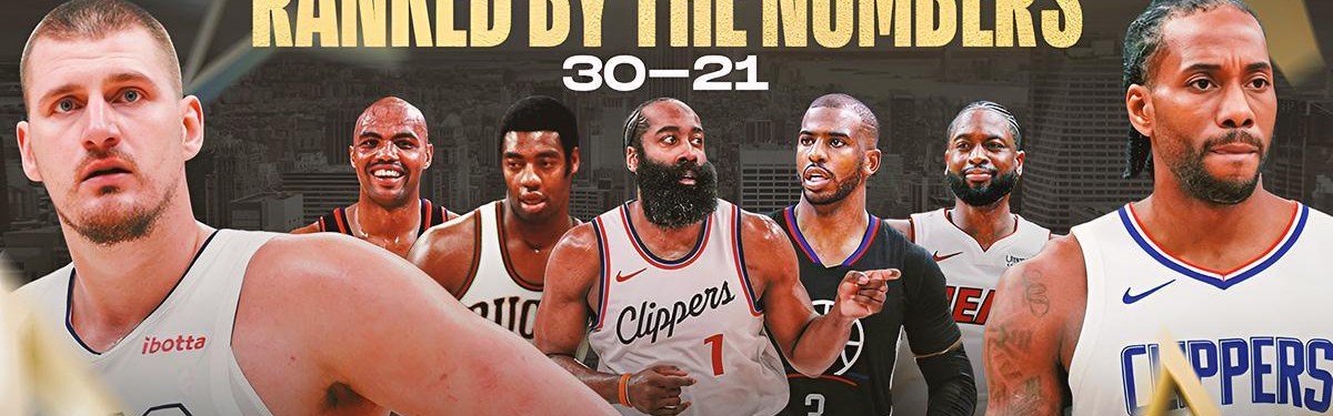 体育视频直播-NBA 史上最伟大的 100 名球员，根据新指标排名：30-21